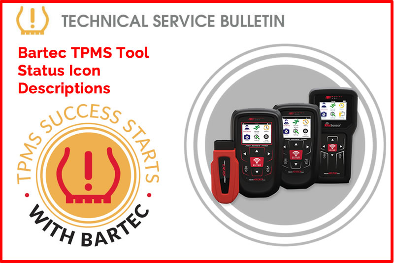 April 2026 - Bartec TPMS Tool Status Icon Descriptions