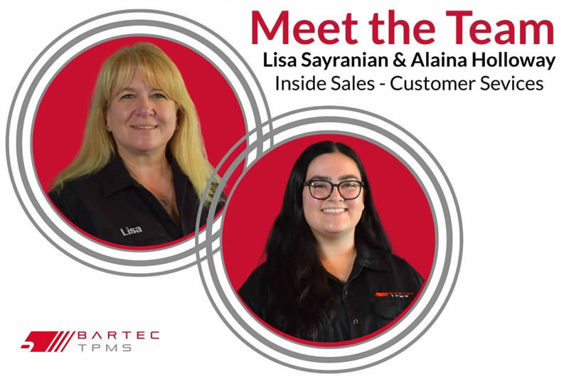 June 2025 - Meet Lisa Sayranian & Alaina Holloway From Bartec TPMS