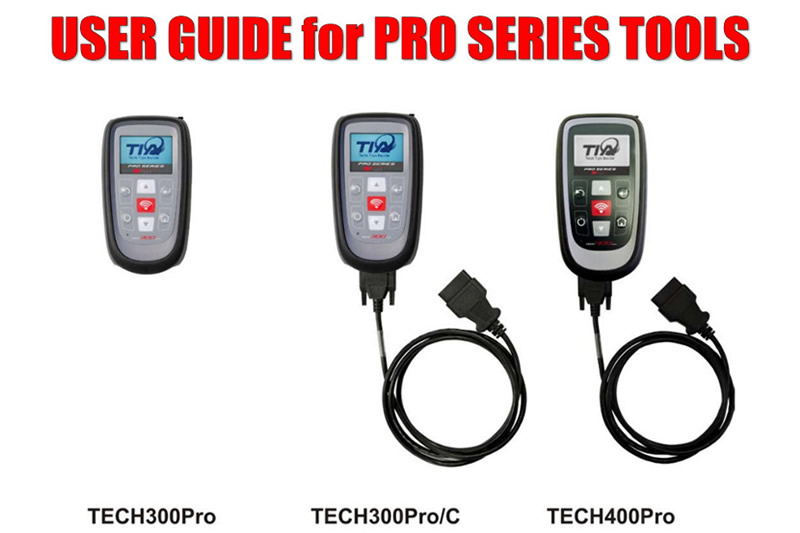 User Guides For PRO Series TPMS Tools Updated